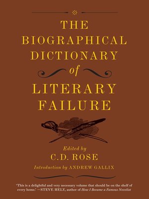 The Biographical Dictionary of Literary Failure - ebook
